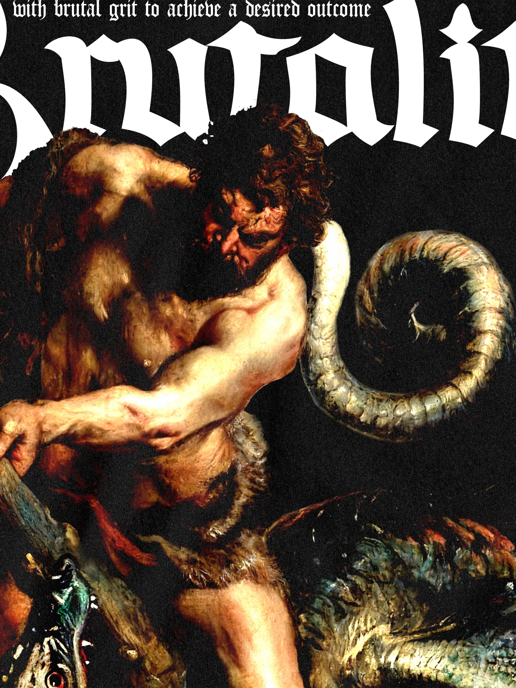 Brutality graphic sweatshirt design close-up – Hercules wrestling Lernaean Hydra, inspirational quote.